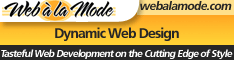 Banner: webalamode.com -- dynamic web design, ed tech services, organizational hosting, educational consulting